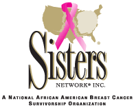 Sisters Network Inc., A National African American Breast Cancer Survivorship Organization